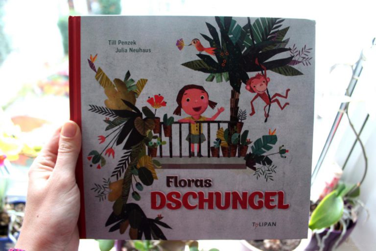 Floras Dschungel – ein Kinderbuch, um der Stadt zu entkommen